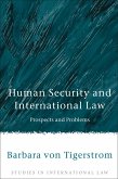 Human Security and International Law (eBook, PDF) Human Security and International Law (eBook, PDF)