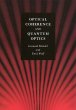 Optical Coherence and Quantum Optics... - Bild 1