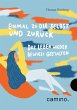 Einmal zu Dir selbst und zurück... - Bild 1