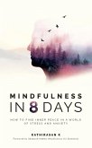 Mindfulness in 8 Days (eBook, ePUB)