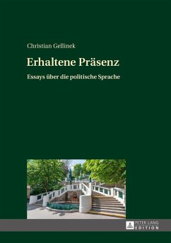 Erhaltene Praesenz (eBook, ePUB) - Christian Gellinek, Gellinek