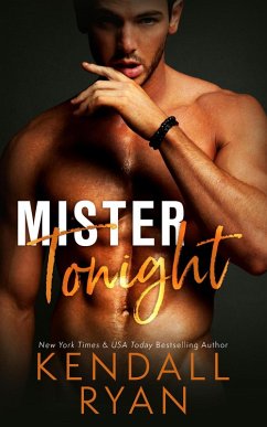 Mister Tonight (eBook, ePUB) - Ryan, Kendall