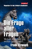 Die Frage aller Fragen (eBook, ePUB)