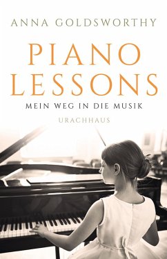 Piano Lessons (eBook, ePUB) - Goldsworthy, Anna