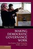 Making Democratic Governance Work (eBook, ePUB)