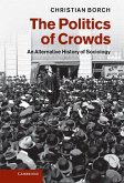 Politics of Crowds (eBook, ePUB)