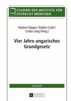 Vier Jahre ungarisches Grundgesetz (eBook, PDF)
