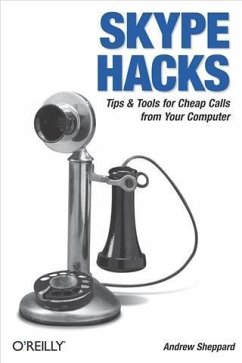 Skype Hacks (eBook, PDF) - Sheppard, Andrew