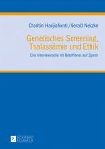 Genetisches Screening, Thalassaemie und Ethik (eBook, PDF)