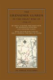 Grenadier Guards in the Great War 1914-1918 Vol 1 (eBook, PDF)