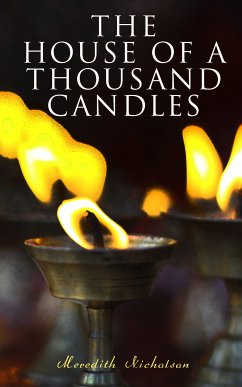 The House of a Thousand Candles (eBook, ePUB) - Nicholson, Meredith