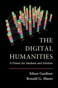 Digital Humanities (eBook, ePUB) - Gardiner, Eileen