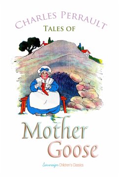 Tales of Mother Goose (eBook, ePUB) - Perrault, Charles