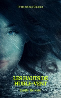 Cover Les Hauts de Hurle-vent (Prometheus Classics)(Table de matières Active) (eBook, ePUB)
