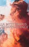 A Mysterious Disappearance (eBook, ePUB)