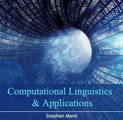 Computational Linguistics & Applications (eBook, PDF) - Mann, Stephen