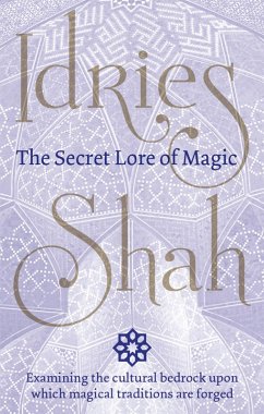 Secret Lore of Magic (eBook, ePUB) - Shah, Idries