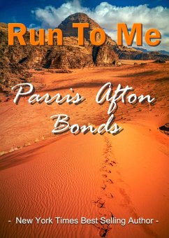 Run To Me (eBook, ePUB) - Bonds, Parris Afton