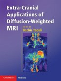 Extra-Cranial Applications of Diffusion-Weighted MRI (eBook, ePUB)