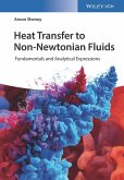 Heat Transfer to Non-Newtonian Fluids (eBook, ePUB)