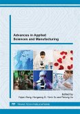 Advances in Applied Sciences and Manufacturing (eBook, PDF) Advances in Applied Sciences and Manufacturing (eBook, PDF)
