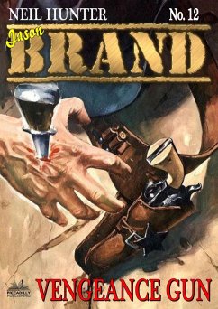 Cover Brand 12: Vengeance Gun (A Jason Brand Western, #12) (eBook, ePUB)