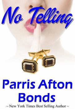 No Telling (eBook, ePUB) - Bonds, Parris Afton