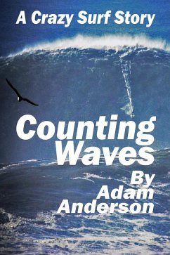 Cover Counting Waves - A Crazy Surf Story (eBook, ePUB)