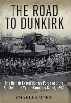 Road to Dunkirk (eBook, ePUB) - More, Charles