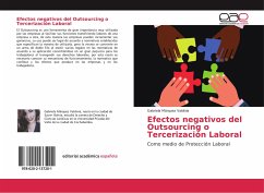 Efectos negativos del Outsourcing o Tercerización Laboral - Márquez Valdivia, Gabriela