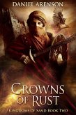 Crowns of Rust (Kingdoms of Sand, #2) (eBook, ePUB)