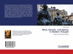 Mind, Identity, and Agency in Modern Thought