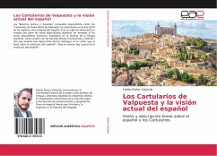 Los Cartularios de Valpuesta y la visión actual del español
