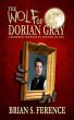 The Wolf of Dorian Gray: A Werewolf... - Bild 1