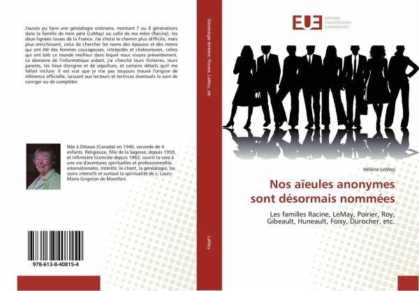 Nos aïeules anonymes sont désormais nommées Nos aïeules anonymes sont désormais nommées