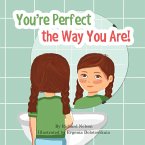 You're Perfect the Way You Are! (eBook, ePUB)