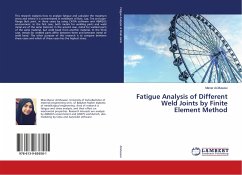 Fatigue Analysis of Different Weld Joints by Finite Element Method