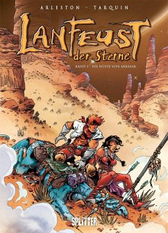 Die Wüste von Abraxar / Lanfeust der Sterne Bd.3 - Arleston, Christophe