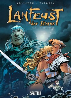 Die Weltentrinker / Lanfeust der Sterne Bd.4 - Arleston, Christophe