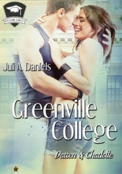 Greenville College: Darren und Charlotte - Daniels, Juli A.