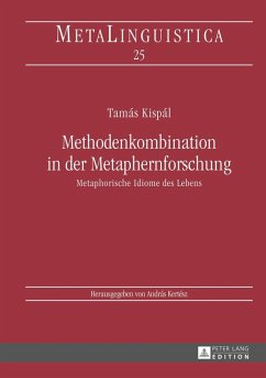 Methodenkombination in der Metaphernforschung (eBook, PDF) - Kispal, Tamas