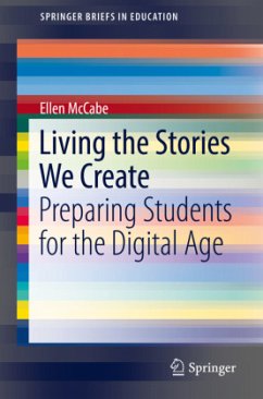 Living the Stories We Create - McCabe, Ellen