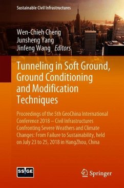 Tunneling in Soft Ground, Ground Conditioning and Modification Techniques