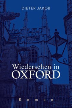 Wiedersehen in Oxford - Jakob, Dieter