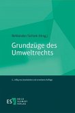 Grundzüge des Umweltrechts Grundzüge des Umweltrechts