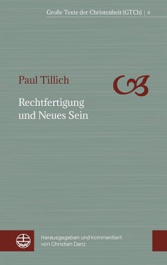 Rechtfertigung und Neues Sein - Tillich, Paul