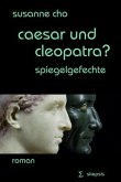 caesar und cleopatra?