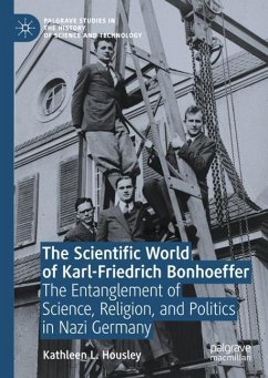 The Scientific World of Karl-Friedrich Bonhoeffer - Housley, Kathleen L.