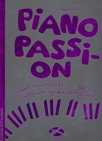Piano Passion 10 coole Klavierstücke