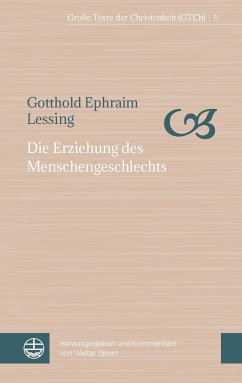 Die Erziehung des Menschengeschlechts - Lessing, Gotthold Ephraim